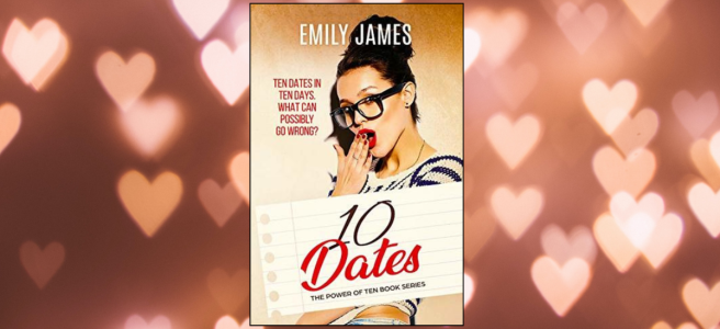 Heart bokeh in the background with the cover of 10 Dates by Emily James in the foreground